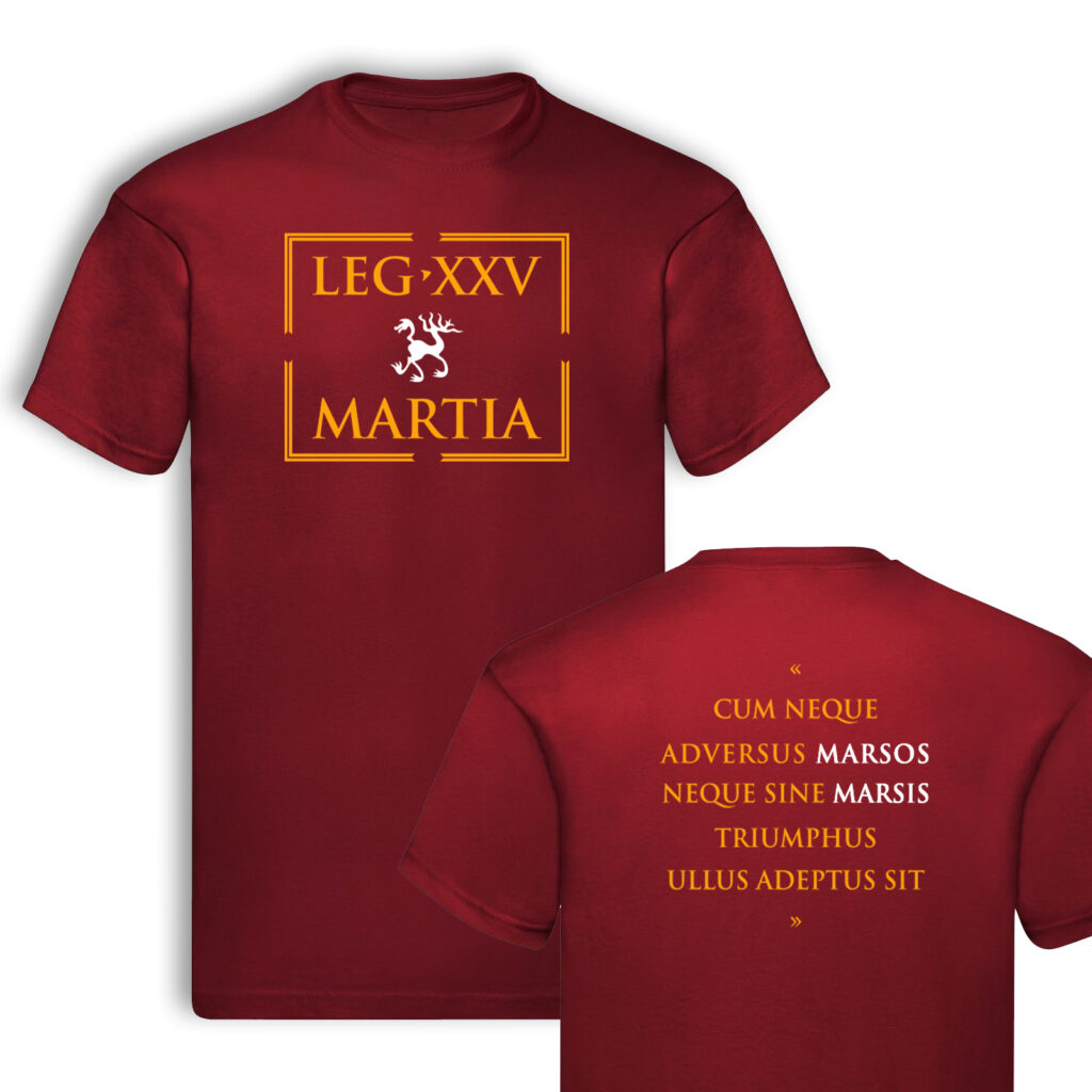 T-Shirt "Leg XXV Martia"